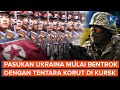 Militer Ukraina Terlibat Pertempuran Skala Kecil dengan Tentara Korut