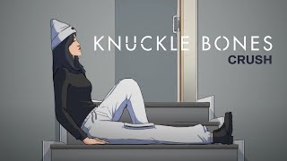 Knuckle Bones - Crush (Official Visualizer)