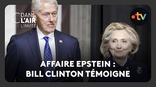 Affaire Epstein : Bill Clinton témoigne