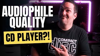What Makes A Cd Player Audiophile Quality
