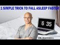 THIS ONE TRICK CAN HELP YOU FALL ASLEEP FASTER - Dr Alan Mandell, DC