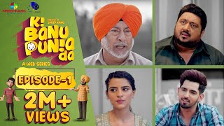 Ki Banu Punia Da | Episode - 1 | Punjabi Web Series | Jaswinder Bhalla | Babbal