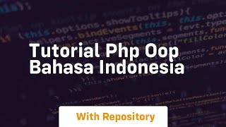 Tutorial php oop bahasa indonesia