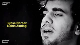 Tujhse Naraz Nahi Zindagi | Reprise Version | Masoom | Siddharth Rajpoot | Unplugged Strings