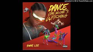 Swae Lee - Dance Like No One’s Watching (remix)