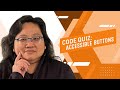 Coding for Beginners: Code Quiz #145—How to Make Your Buttons and Links Accessible