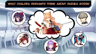 【FGO】What Chaldea Servants think about Suzuka Gozen