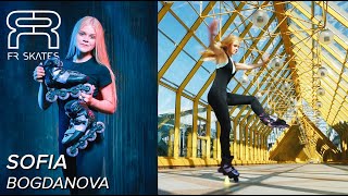 FR SKATES - SOFIA BOGDANOVA - NEW PRO SKATES