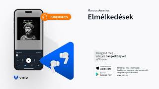 Elmélkedések - Marcus Aurelius - VOIZ hangoskönyv