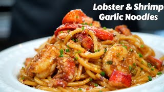 This Dish Literally Changed My Life! | Lobster & Shrimp Garlic Noodles (Dinner In Under 30 Mins)