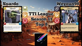 TTI League Season 11 Top 8 - Suardo vs. Weyoun98 - Quinlan/TT vs. Jango/TT