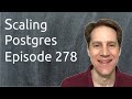 Squeeze Your System, 1 Million Connections, Indexing LIKE, pgvector HNSW | Scaling Postgres 278