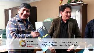 Convenio CIPyCA y Choice Humanitarian Bolivia 2022