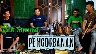 Cek Sound Pengorbanan-Mansyur S