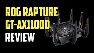 Asus ROG Rapture GT-AX11000 Review - The Best Gaming WiFi 6 Router 2019?