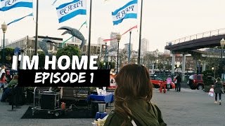 I'm Home! | Episode 1