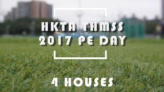 [TangHin] 2017-2018 週年體育日 Annual PE Day FOUR HOUSES Opening