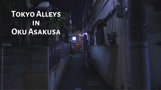 Tokyo Alleys Walking in Oku Asakusa(Inner Asakusa), Tokyo - Shot on X-T3 /RONIN SC