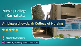 Ambigara Chowdaiah College of Nursing | Nursing Colleges In Bangalore | mynursingadmission.com