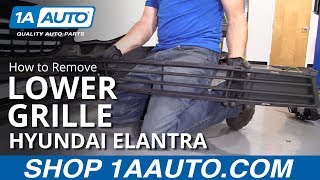 How to Remove Front Lower Grille 07-10 Hyundai Elantra