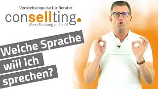 Welche Sprache will ich sprechen? | Fachjargon | Vertriebsimpulse für Berater | ADM Institut