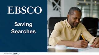 New EBSCO UI Features: Saving Searches.