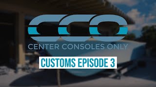 CCO Customs - Episode 3 of our 23' Sea Craft Restoration - Center Consoles Only