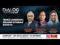 Dialog Poket Rakyat: ‘Buka langkah’, keluar kitaran bahaya