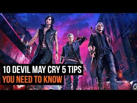10 Essential Devil May Cry 5 Tips To Know Before You Play Youtube