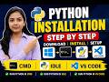 Python Installation and Configuration on Windows | IDLE | VS CODE |  Complete Guide | English