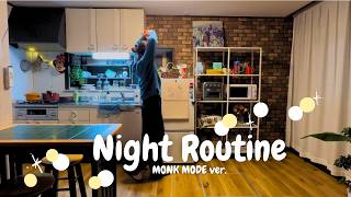 [Night Routine] Go to bed at 10pm 🌖 Night routine to save time and wake up early | MONK MODE ver.