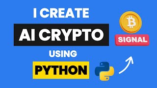 I Build Crypto Trading Signal AI Using Python & Python AI Projects & Python Projects ideas