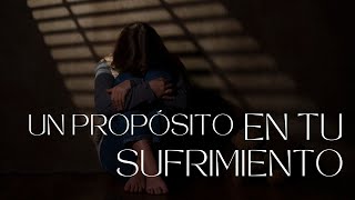 Un Propósito en Tu Sufrimiento - Club Biblia