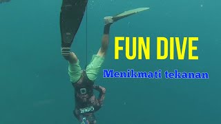 Latihan Meningkatkan peforma Spearfishing | Menikmati sensasi tekanan | Fun dive | Freedive