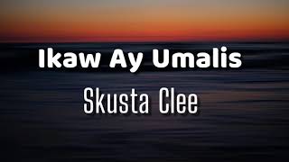 Ikaw Ay Umalis - Skusta Clee x Just Hush x Yuri Dope (HD lyrics)🎶