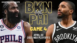 Philadelphia 76ers vs Brooklyn Nets  Game 4 Highlights | Apr 22 | 2023 NBA Playo