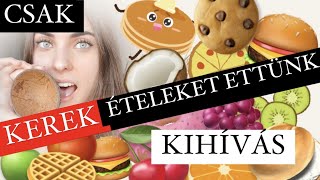 CSAK KÖR ÉTELEKET ETTÜNK....! KIHÍVÁS - SVÉDORSZÁGI ÉLETÜNK