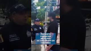 Capturan en Colombia a cirujano mexicano; huía de la justicia mexicana #shorts