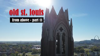 Old St. Louis from Above - Part 11