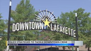 Lafayette law enforcement ramp up policing to tackle rising crime in Downtown