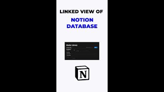 Notion Databases: Linked View 🔍