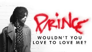 Prince - Wouldn’t You Love to Love Me? (Official Audio)