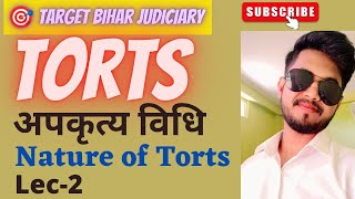 Nature of Torts/अपकृत्य विधि के प्रकृति #biharpcsj #biharjudiciary #pcsj #apo @Corpus_juris