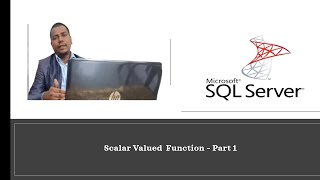 Scalar -Valued functions- 1 in SQL Server||SQLSERVER||SQLISEASY #sqlserver #functions #sql #function
