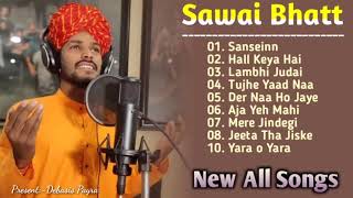 Sawai Bhatt All Songs | Sawai Bhatt Indian Idol Song | New Song | Indian Idol Songs
