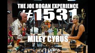 Joe Rogan Experience #1531 - Miley Cyrus