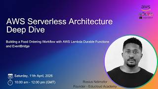 Serverless Architecture Deep Dive: Workshop