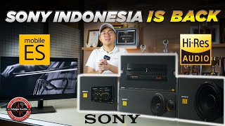 SONY IS BACK IN INDONESIA! SONY MOBILE ES FULL HIRES AUDIO