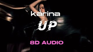 [8D AUDIO] KARINA - UP | USE HEADPHONES 🎧