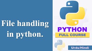 File handling in python | Python Tutorial in Urdu